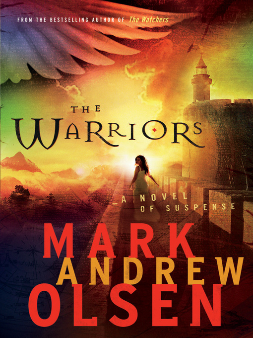 Title details for The Warriors by Mark Andrew Olsen - Available